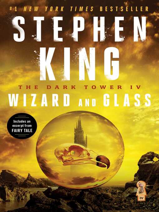 Title details for Wizard and Glass by Stephen King - Available